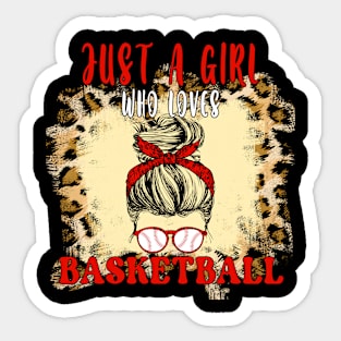 Just A Girl Who Loves Basketball Sticker